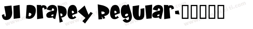JI Drapey Regular字体转换